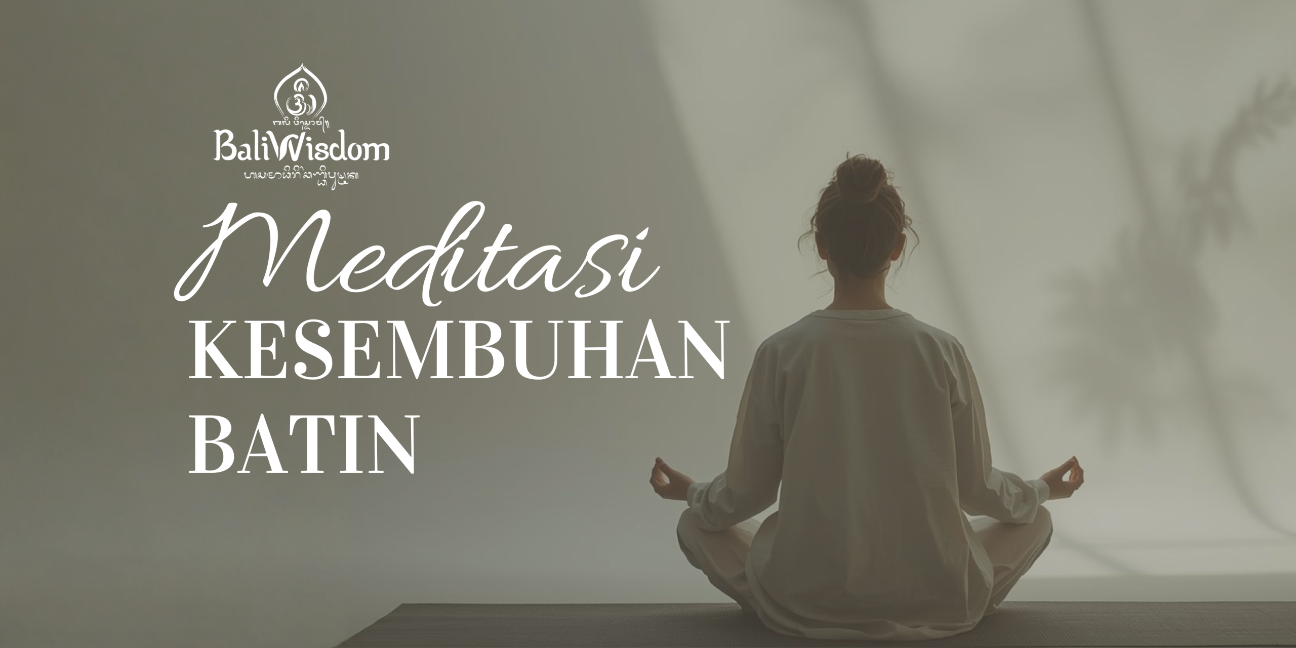 Meditasi Kesembuhan Batin
